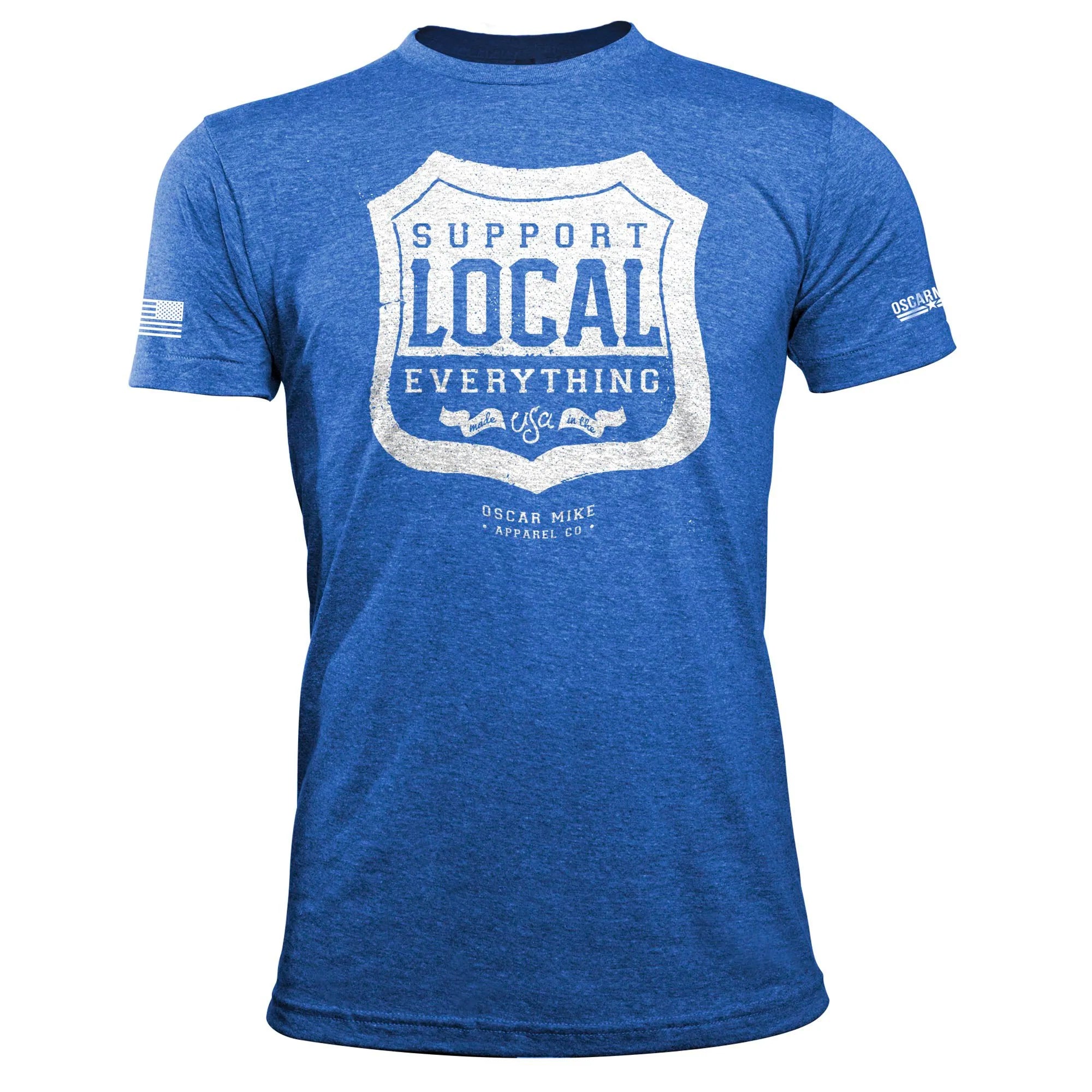 Support Local Everything Tee - Oscar Mike Apparel